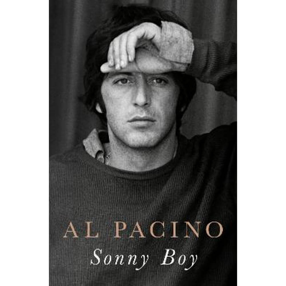 Sonny Boy: A Memoir (Hardback) - Al Pacino